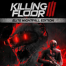 Killing Floor 3 - Elite Nightfall Edition (Ключ Steam | РФ СНГ)