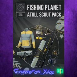 ☀️Fishing Planet Atoll Scout Pack XBOX DLC