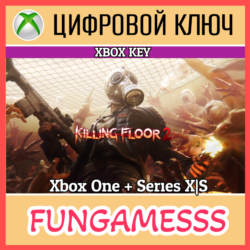 Killing Floor 2 XBOX КЛЮЧ 🔑