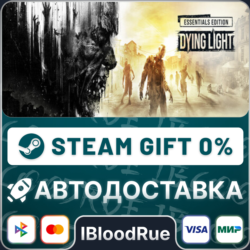 Dying Light Essentials   ВЫБОР  STEAM•RU  0% АВТО