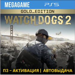 Watch Dogs 2 - Gold Edition (PS5/RUS)  П3-Активация