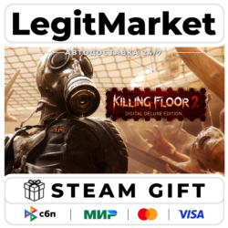 Killing Floor 2 Digital Deluxe  / Steam RU   МИР / АВТО