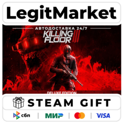 Killing Floor 3 Deluxe / Steam RU   МИР / АВТО