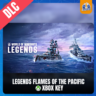 World of Warships: Legends Flames of the Pacific xbox