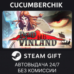 Dead In Vinland✅STEAM GIFT AUTO✅RU МИР