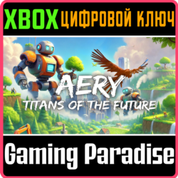 AERY: TITANS OF THE FUTURE XBOX SERIES S|X КЛЮЧ/КОД