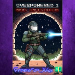 ☀️Overpowered 1 - Mars Infestation XBOX