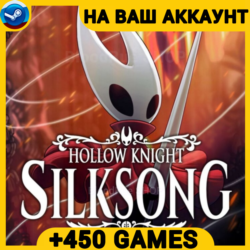 Hollow Knight: Silksong  450 ИГР  ПОДАРОК ПК ОНЛАЙН