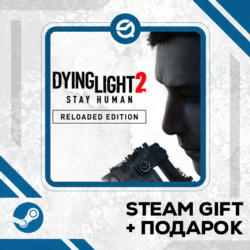 Dying Light 2: Reloaded Edition • GLOBAL