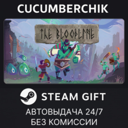 The Bloodline✅STEAM GIFT AUTO✅RU МИР