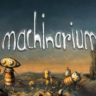 Machinarium Epic    Fresh New    Моментальная доставка