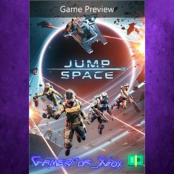☀️Jump Space Game Preview XBOX