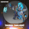Taurid Twilight (Dota 2)