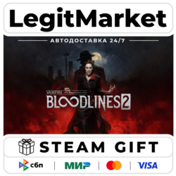Vampire: The Masquerade Bloodlines 2 Steam АВТО РУ МИР