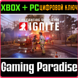 FIREFIGHTING SIMULATOR: IGNITE XBOX SERIES S|X   PC (WI