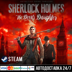 Sherlock Holmes: The Devil's Daughter СТИМ Steam Gift