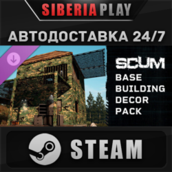 SCUM Base Building Decor Pack DLC STEAM RU/UA/KZ/СНГ