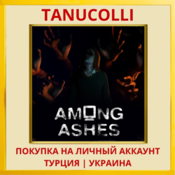 Among Ashes PS5/PS Турция/Украина