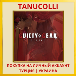 Guilty Gear - Strive - PS4/PS5/PS Турция/Украина