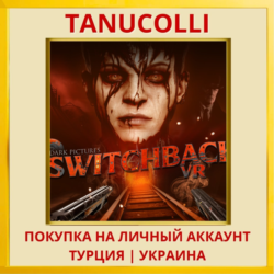 The Dark Pictures: Switchback VR PS5/PS Турция/Украина