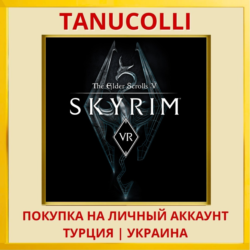 The Elder Scrolls V: Skyrim VR PS4/PS5/PS Турция/Украина