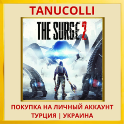 The Surge 2 PS4/PS5/PS Турция/Украина