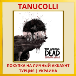 The Walking Dead: The Telltale Definitive Series PS4/PS5/PS Турция/Украина