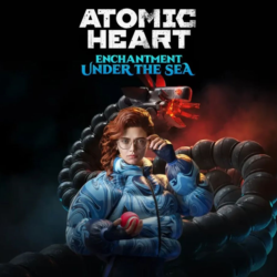 Atomic Heart Enchantment Under the Sea DLC МИР (кроме РФ и СНГ) Steam