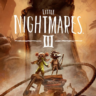 LITTLE NIGHTMARES III | XBOX ONE, X|S