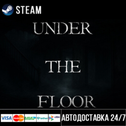 Under The Floor СТИМ Steam Gift