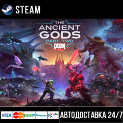 DOOM Eternal: The Ancient Gods Part Two СТИМ Steam Gift
