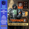 Tom Clancy’s The Division 2 – Into the Dark Supply Drop (Ubisoft/Steam/Epic Games)