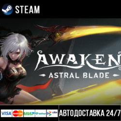 AWAKEN - Astral Blade СТИМ Steam Gift