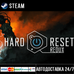 Hard Reset Redux СТИМ Steam Gift