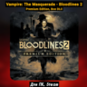 Vampire: The Masquerade Bloodlines 2 Premium・ ПАТЧИ