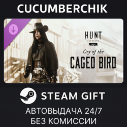 Hunt: Showdown 1896 - Cry of the Caged Bird STEAM GIFT AUTO RU МИР