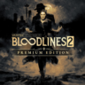 Vampire: The Masquerade - Bloodlines 2 - Premium XBOX