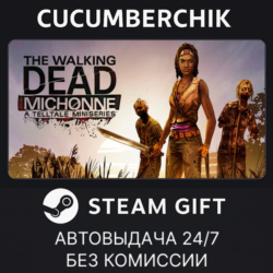 The Walking Dead: Michonne✅STEAM GIFT AUTO✅RU МИР