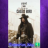 Hunt Showdown 1896 - Cry of the Caged Bird XBOX DLC