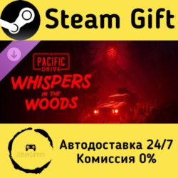 🚀 Pacific Drive: Whispers in the Woods 🤖 Steam Gift Россия ⚡ мгновенно
