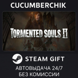 Tormented Souls 2✅STEAM GIFT AUTO✅RU МИР