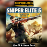 Sniper Elite 5 Complete [10 DLC]・ ПАТЧИ・STEAM