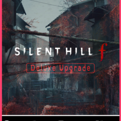 SILENT HILL F - DELUXE UPGRADE XBOX SERIES S|X   PC (WI