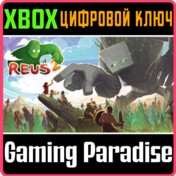 REUS 2 XBOX КЛЮЧ/КОД