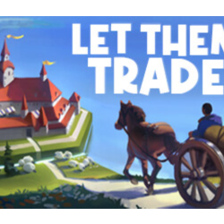 Let Them Trade - STEAM GIFT РОССИЯ