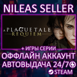 A Plague Tale Requiem   Innocence   Resonance: A Plague Tale Legacy | Steam | Оффлайн