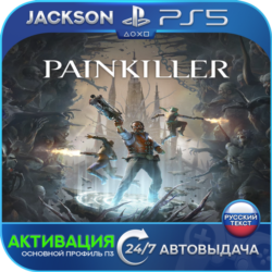 Painkiller (PS5) RUS | Активация✅