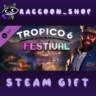 Tropico 6 - Festival DLC * STEAM RU*KZ*UA*СНГ
