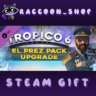 Tropico 6 El Prez Edition Content DLC RU*KZ*UA*CIS