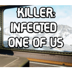 Killer: Infected One of Us (STEAM KEY/REGION FREE)